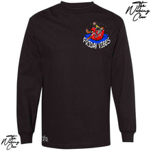 Load image into Gallery viewer, FRIDAY VIBES LONG SLEEVE