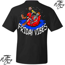 Load image into Gallery viewer, FRIDAY VIBES T-SHIRT