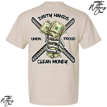 Load image into Gallery viewer, DIRTY HANDS CLEAN MONEY T-SHIRT
