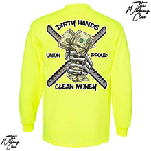 Load image into Gallery viewer, DIRTY HANDS CLEAN MONEY LONG SLEEVE