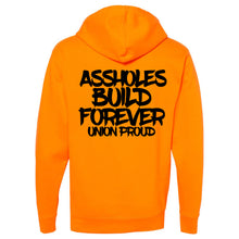 Load image into Gallery viewer, ASSHOLES BUILD FOREVER HOODIE
