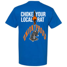 Load image into Gallery viewer, CHOKE LOCAL RAT T-SHIRT