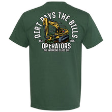 Load image into Gallery viewer, DIRT PAY THE BILLS T-SHIRT