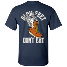 Load image into Gallery viewer, SLOW FEET DON'T EAT T-SHIRT