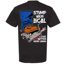 Load image into Gallery viewer, STOMP LOCAL RAT T-SHIRT
